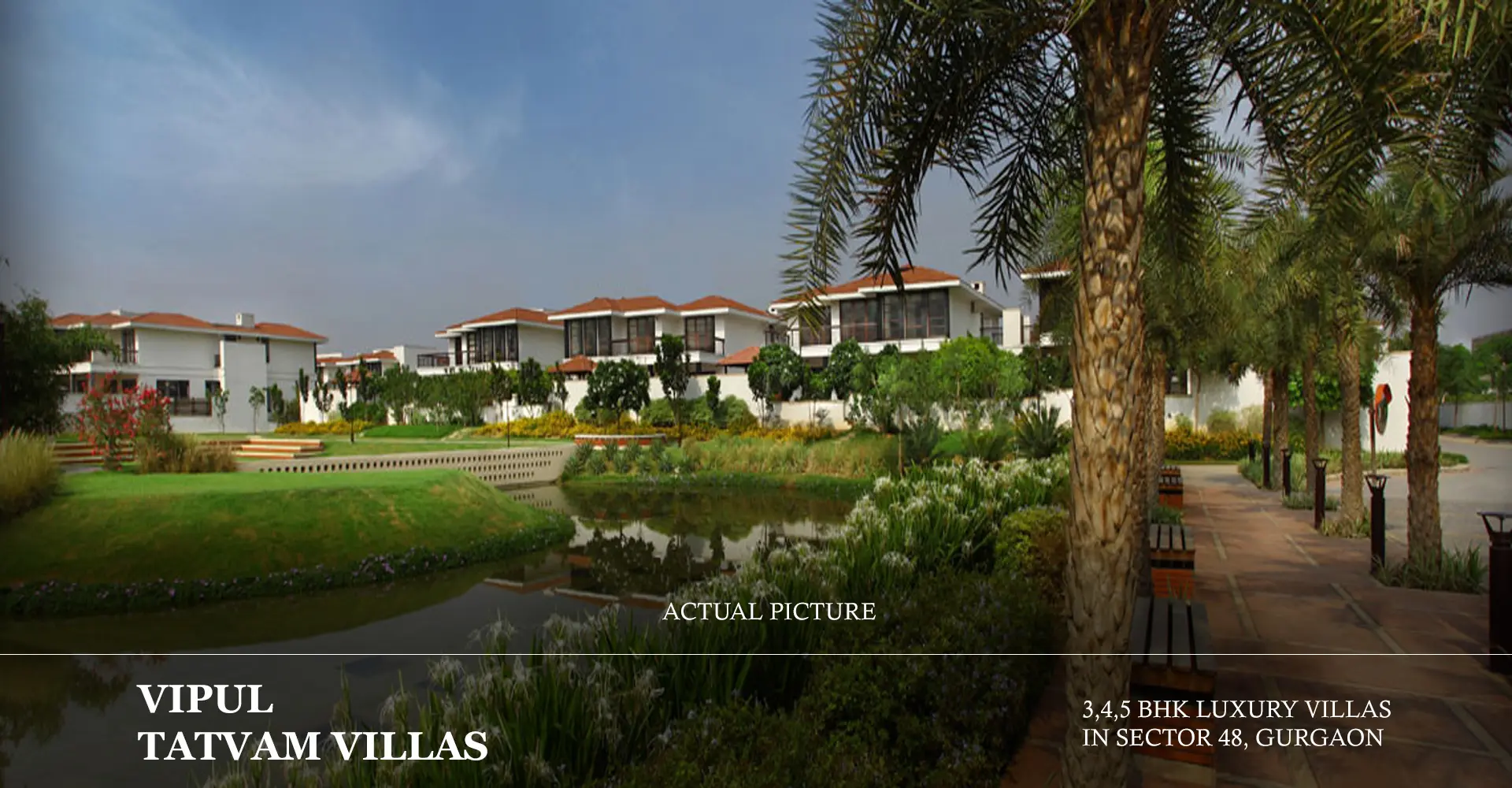 Tatvam Villas Ready to Move villas in Gurgaon by Vipul Group